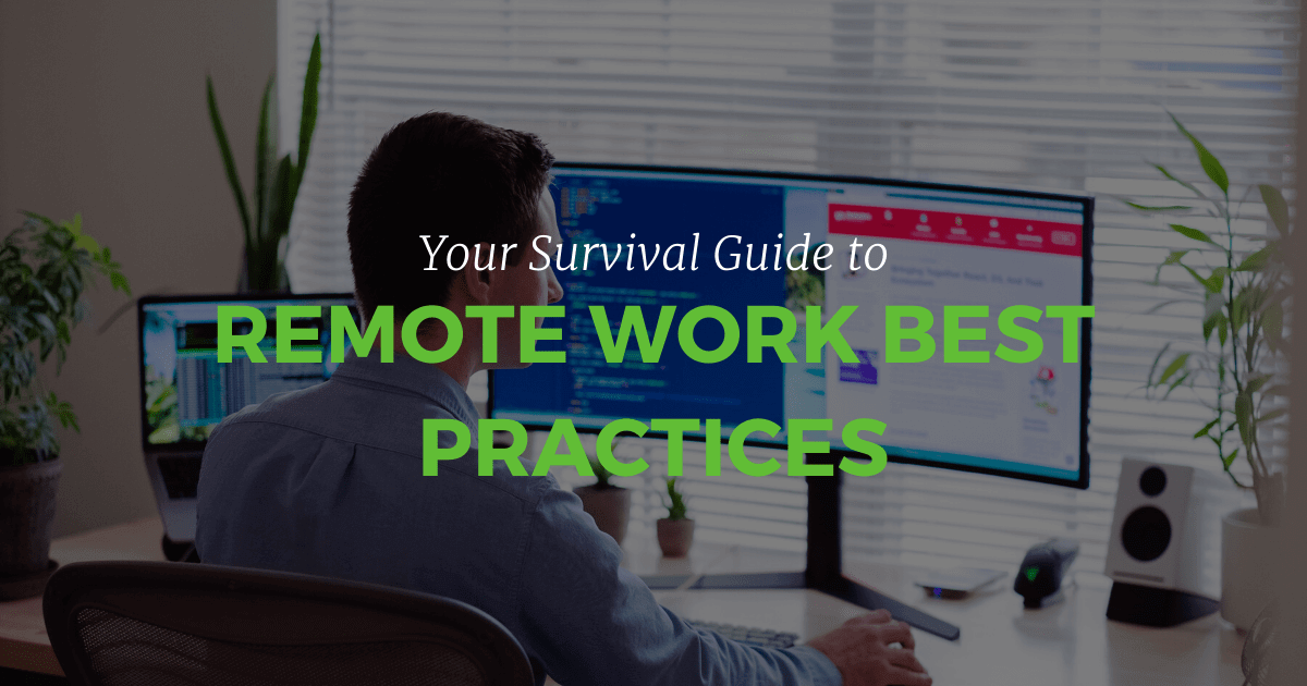 Remote Work Best Practices Survival Guide | Designzillas